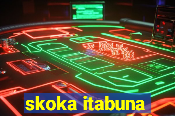 skoka itabuna